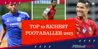 2023 के 11 सबसे अमीर फुटबॉलर के बारे में जान लीजिए  