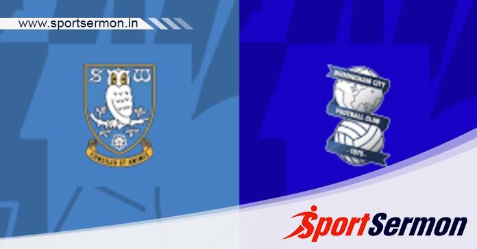 Sheffield Wednesday vs Birmingham: Preview & Prediction  