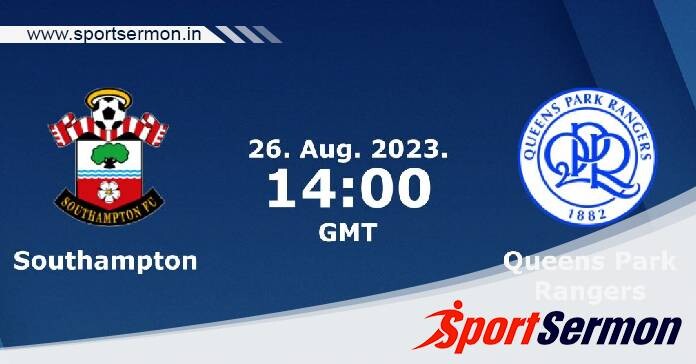 Southampton vs QPR: Preview & Prediction   Southampton vs QPR: Preview & Prediction