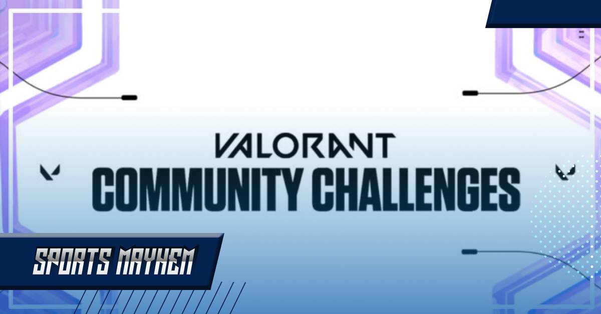 Valorant Community Challenges 2023 क्या है,कैसे पूरा करें?  