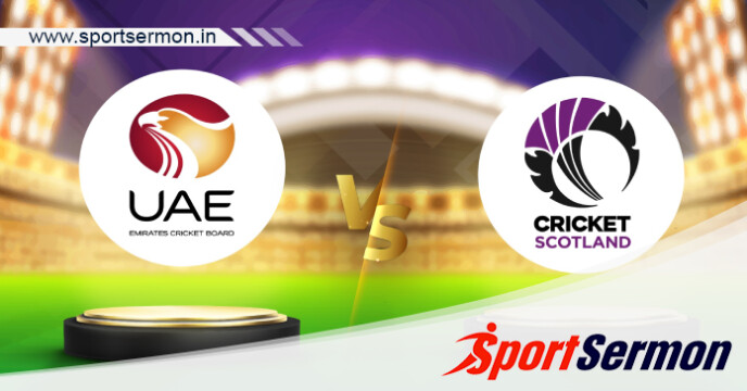 UAE vs SCO 1st T20I, United Arab Emirates vs Scotland  