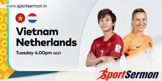 Vietnam vs Netherlands: Preview, Analysis and Predictions  