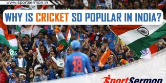 Why Is Cricket So Popular in India?  