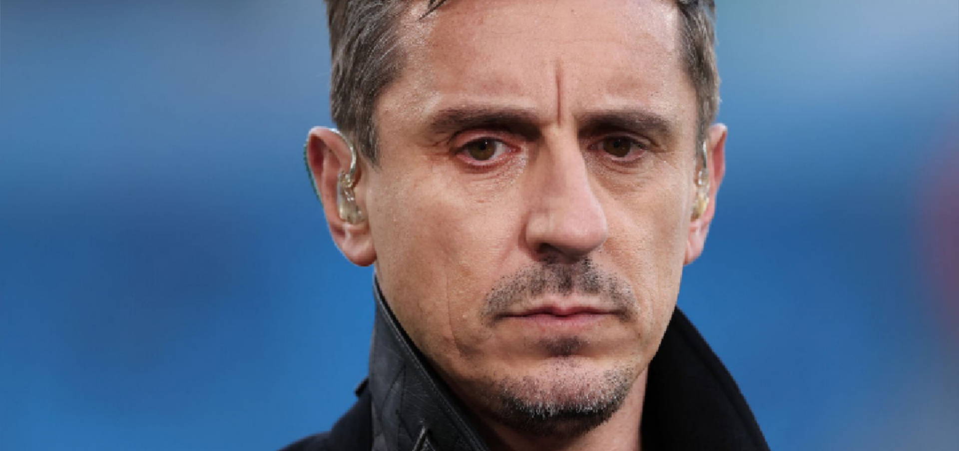 Neville ने कहा लिवरपूल है सिटी के लिए अच्छा प्रतिद्वंदी  