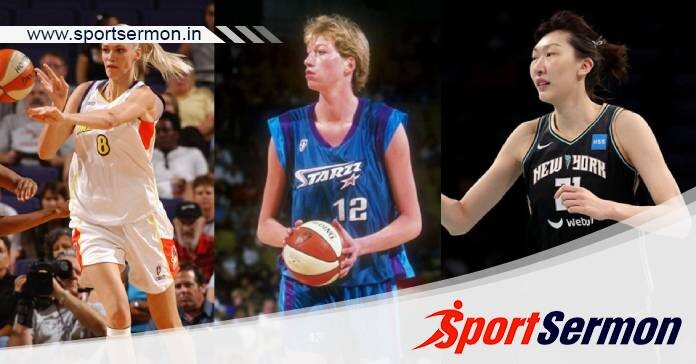 Top 10 Tallest Female Players in the History of WNBA   Top 10 Tallest Female Players in the History of WNBA