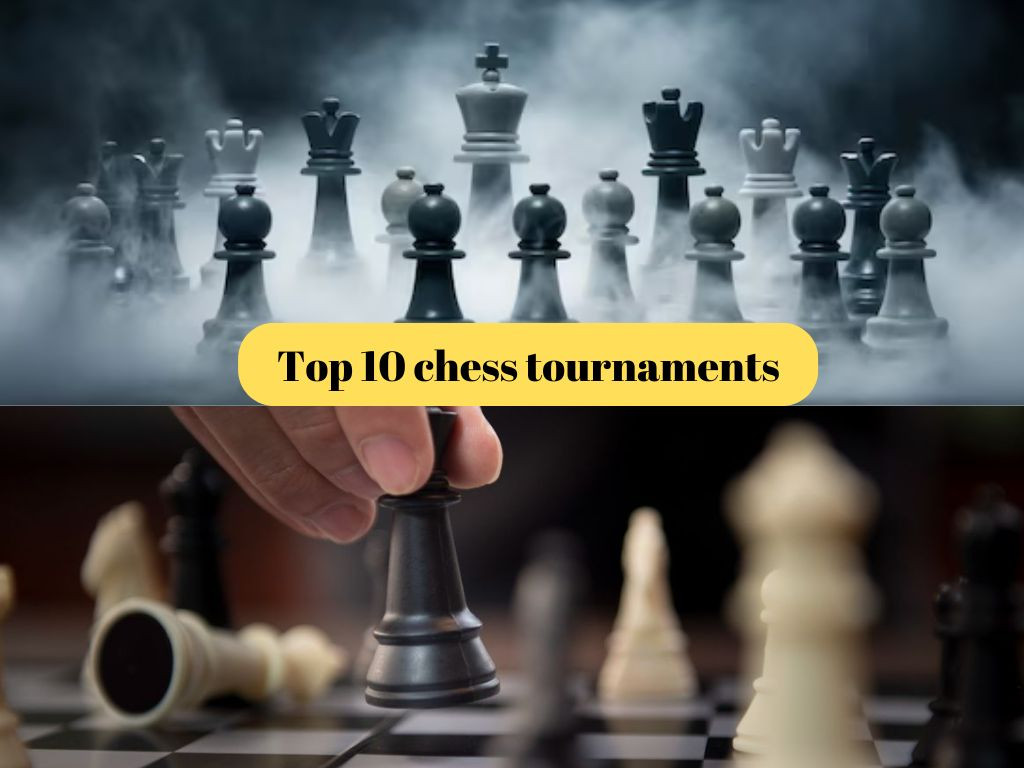 Chess के वो 10 बड़े टूर्नामेंट जो बना सकते हैं आपको किंग  