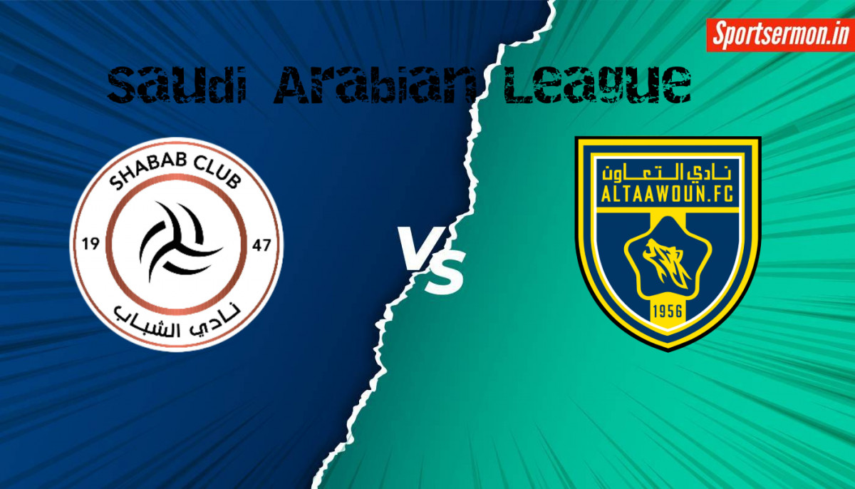 Al-Taawoun vs Al Shabab Prediction, ALT vs SHB Match Preview, Saudi Pro League  