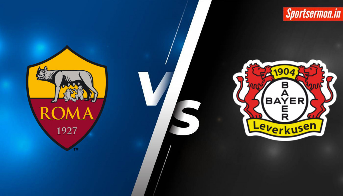 Bayer Leverkusen vs AS Roma Match Preview, SF Leg 2, Europa League, Prediction  