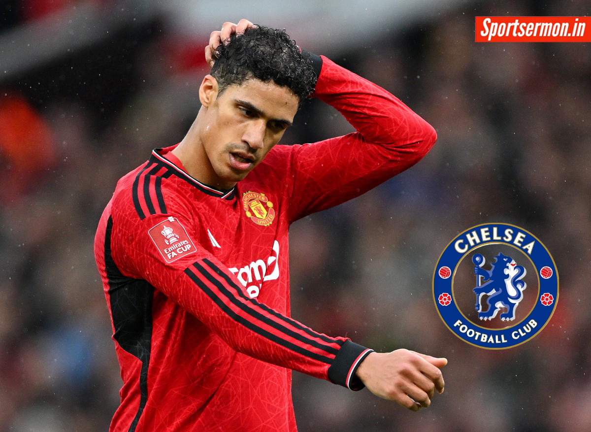 Chelsea looking to sign Manchester United defender Raphael Varane  