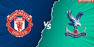 Crystal Palace vs Manchester United Prediction, Premier League Live  