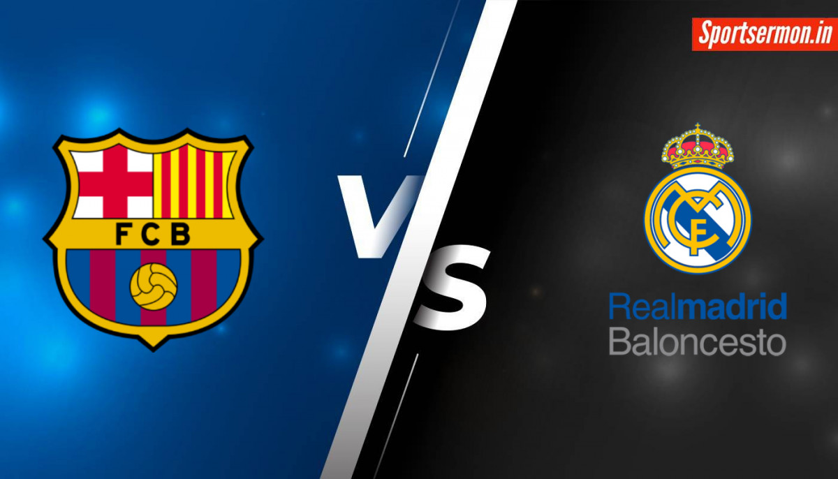 Real Madrid vs Barcelona Prediction, RM vs BAR Preview, Semi-Finals, Liga ACB  