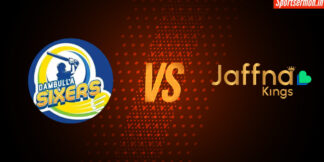 Lanka Premier League 2024- Dambulla Sixers vs Jaffna Kings, Match 4 Preview  