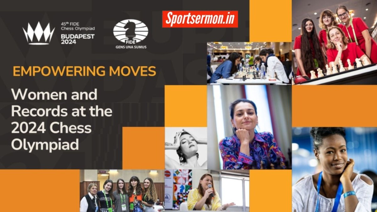45th Chess Olympiad में सुर्खियों में महिलाएं, रिकॉर्ड देख हो जाएंगे हैरान  