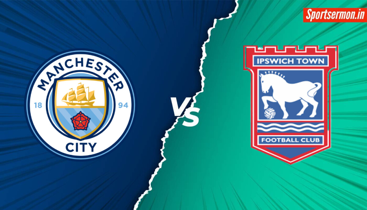 Manchester City vs Ipswich Town, MCI vs IPT Dream11, H2H, Premier League 2024  