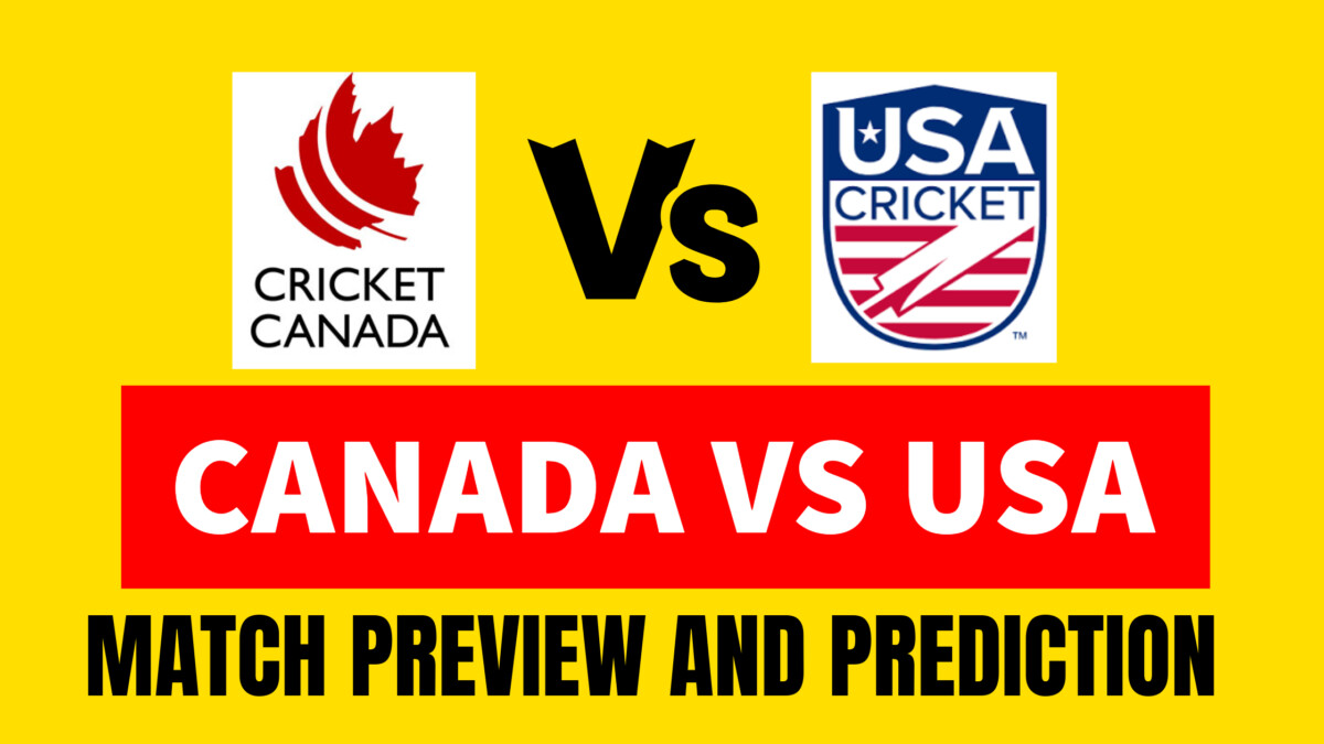 USA vs Canada • 5th T20I • Match Preview and Prediction   USA vs Canada • 5th T20I • Match Preview and Prediction