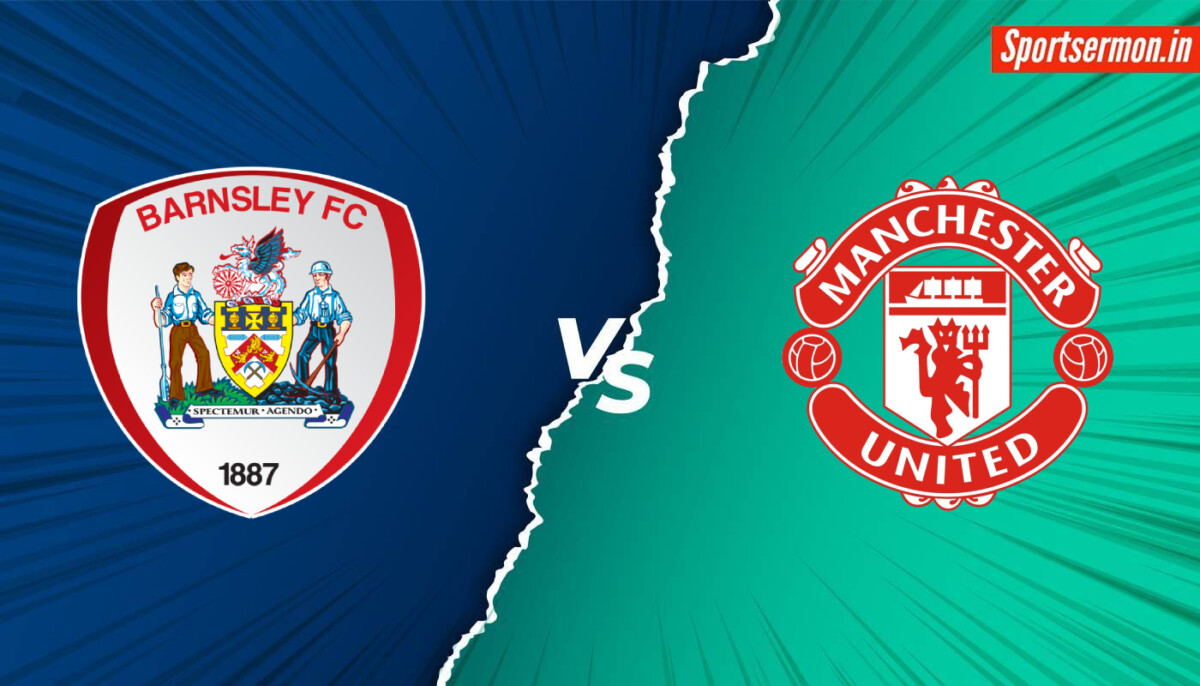 Manchester United vs Barnsley Prediction, MUN vs BAR, Live, Head-to-Head, EFL  