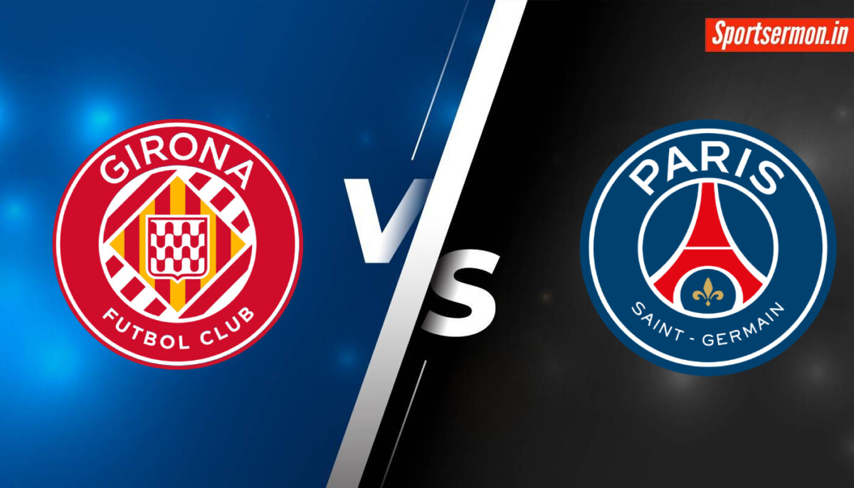 PSG vs Girona Prediction, PSG vs GIR Live, Head-to-Head, UEFA CL 2024  