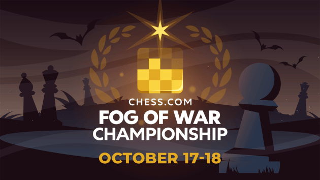 Embrace The Darkness! Get Ready For The Chess.com Fog Of War Chess Championship  