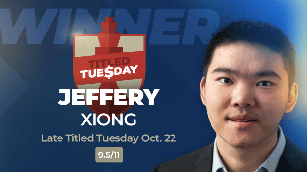 "Cancun Carlsen" Comes Just Short Vs. First-Time Titled Tuesday Winner; Xiong Wins Late   "Cancun Carlsen" Comes Just Short Vs. First-Time Titled Tuesday Winner; Xiong Wins Late