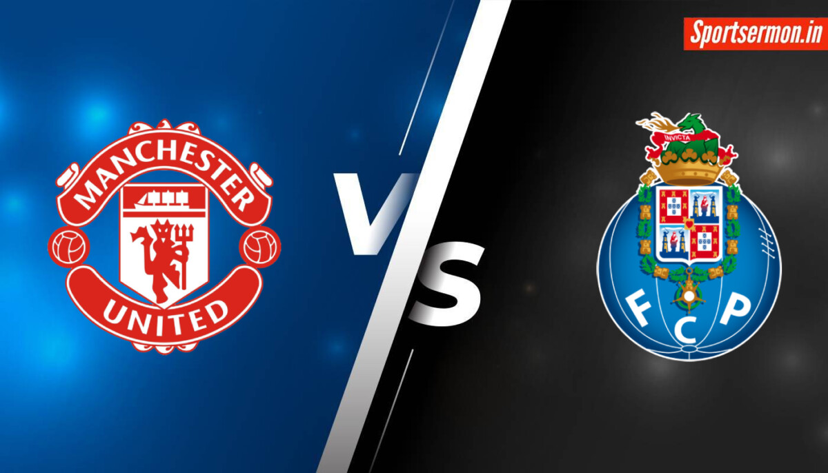 FC Porto vs Manchester United Prediction, POR vs MUN Live, H2H, Europa League  