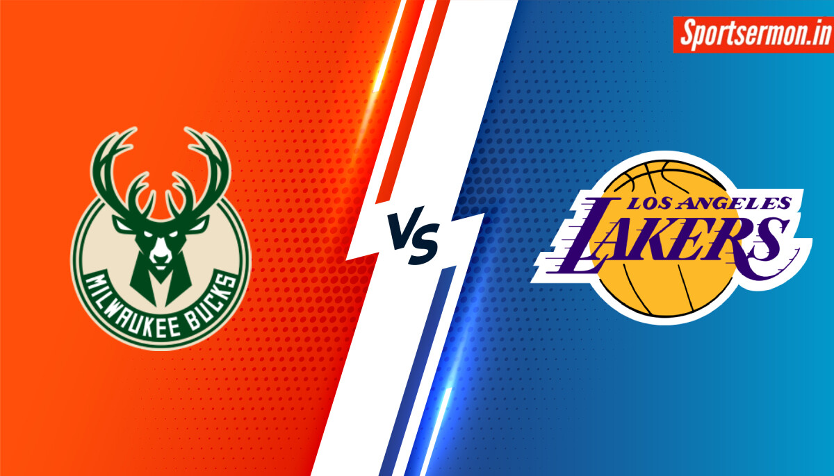 Milwaukee Bucks vs Los Angeles Lakers Prediction, MIL vs LAL