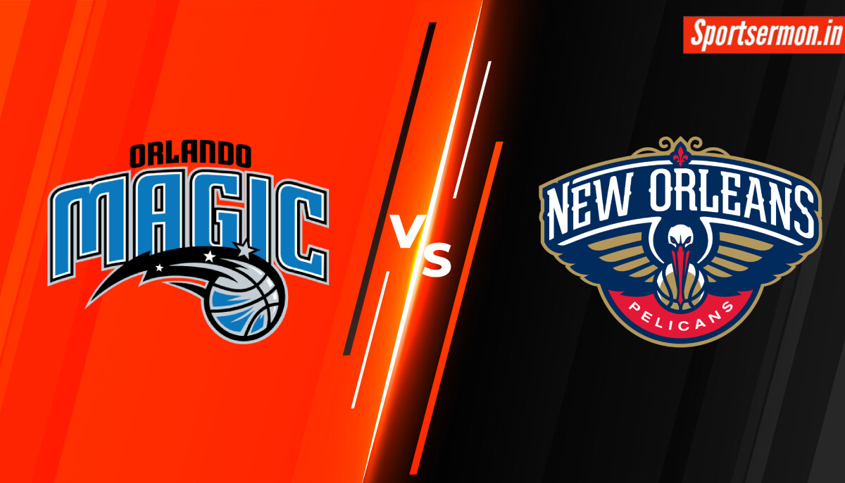 Pelicans vs Orlando Prediction, NOP vs ORL Dream11, Live Stream, NBA Preseason  