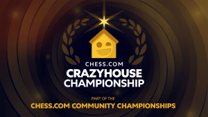 Insanity Awaits! Get Ready For The Chess.com Crazyhouse Chess Championship  