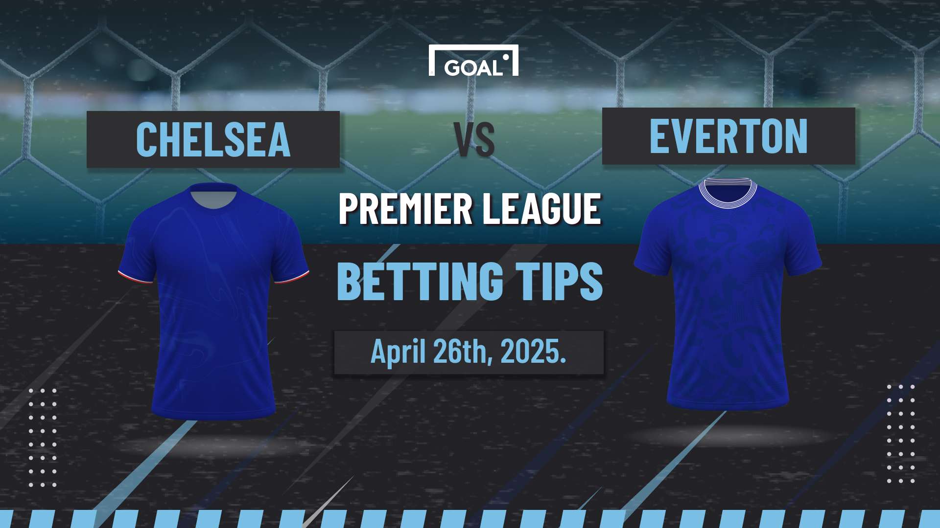 Chelsea vs Everton Predictions: Hosts to Reignite Their Top 4 Chances  