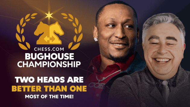 Call Your Chess Buddy And Join The Chess.com Bughouse Championship Starting July 7  