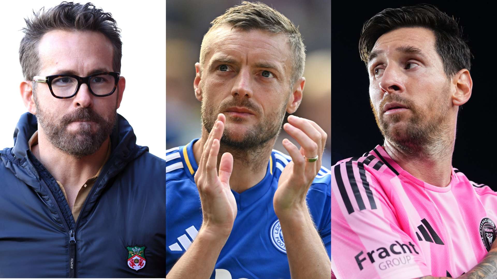 Snub Reynolds & join Messi in MLS! Vardy warned off Wrexham  