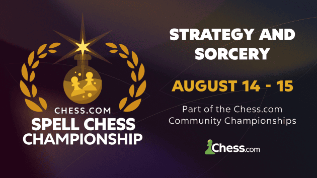 Make Magic Happen In The 2025 Chess.com Spell Chess Championship Starting August 14  