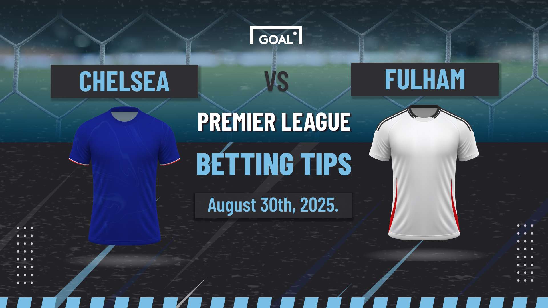 Chelsea vs Fulham predictions: Goals to go both ways  