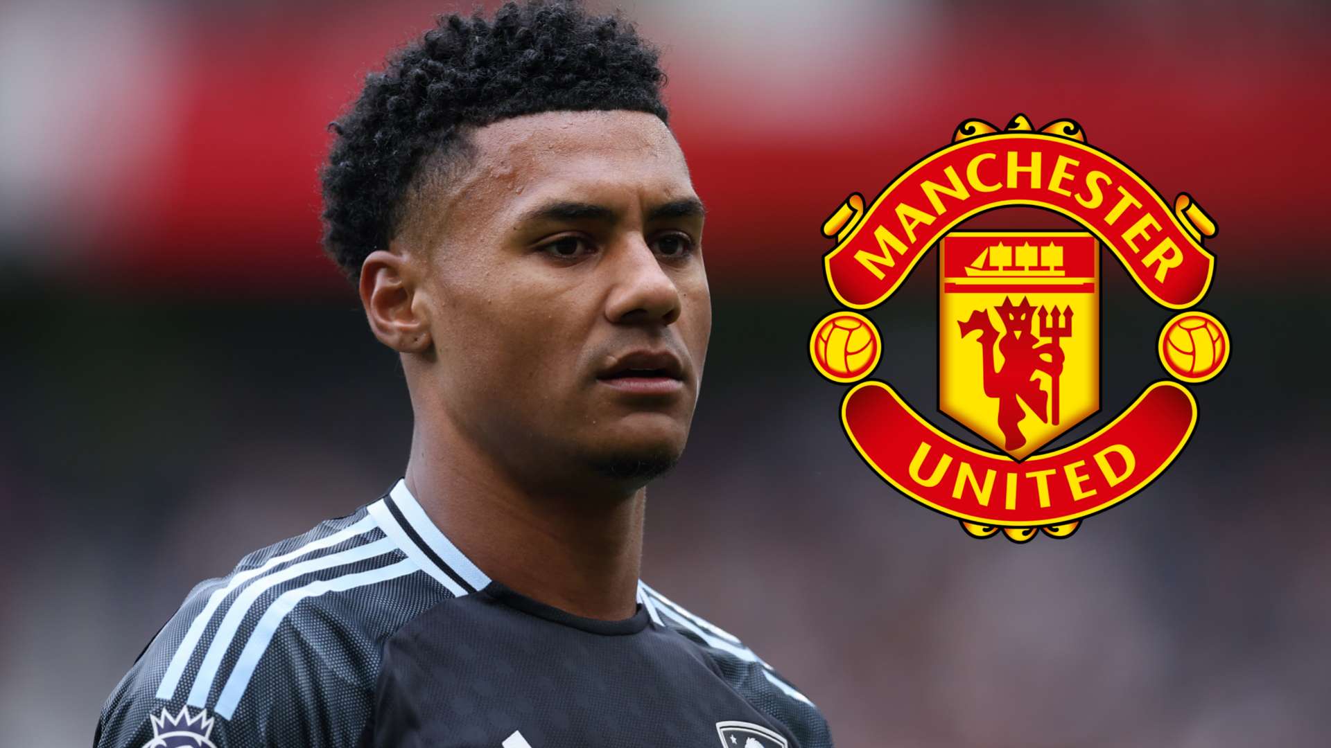 Watkins 'keen' on Man Utd transfer as Villa price tag revealed  