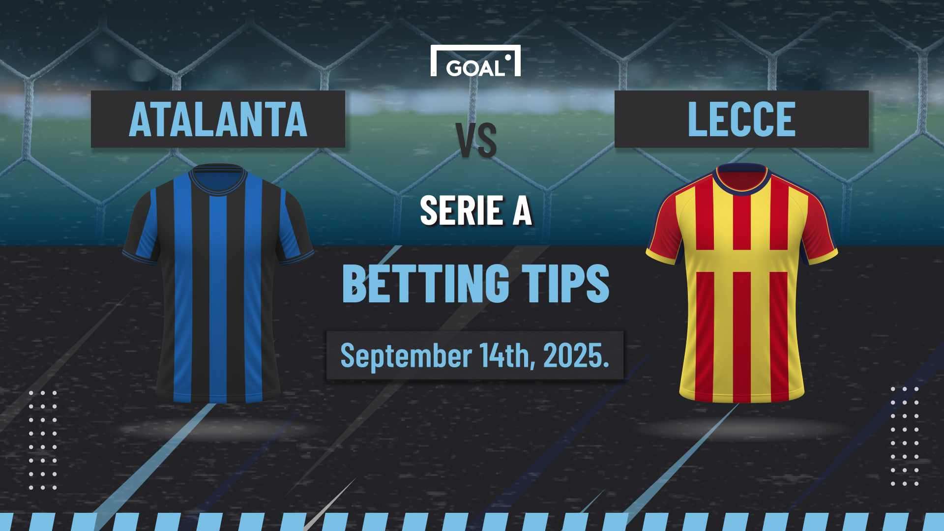 Atalanta vs Lecce predictions: Pursuit for the first win to continue  