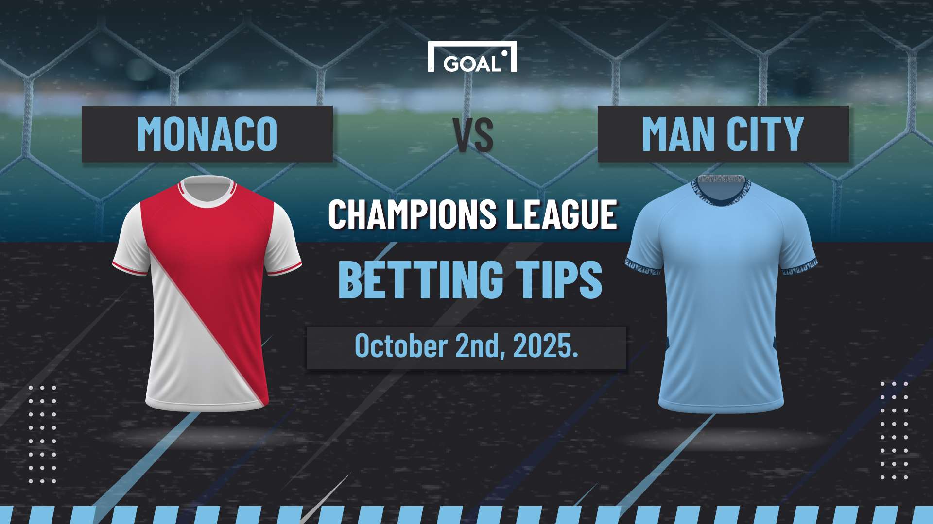 Monaco vs Man City predictions: Why we expect goals in Fontvieille  