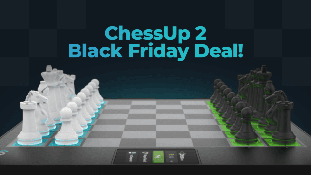 Save More Than Ever On Your New ChessUp 2 Smart Chessboard  