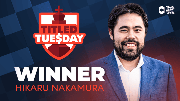 Nakamura Dominates Titled Tuesday In Nearly Perfect Effort  