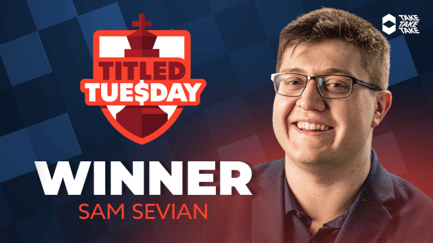 Sevian Breaks Through For 1st Titled Tuesday Since 2021  