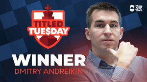 Andreikin Last Player Standing After Dramatic Finish  