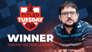Vachier-Lagrave Scrapes By Caruana To Take Titled Tuesday  